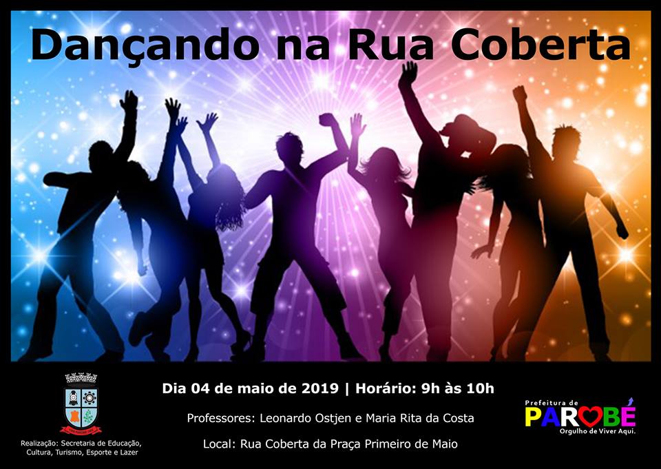 Dançando na Rua Coberta acontece neste sábado em Parobé