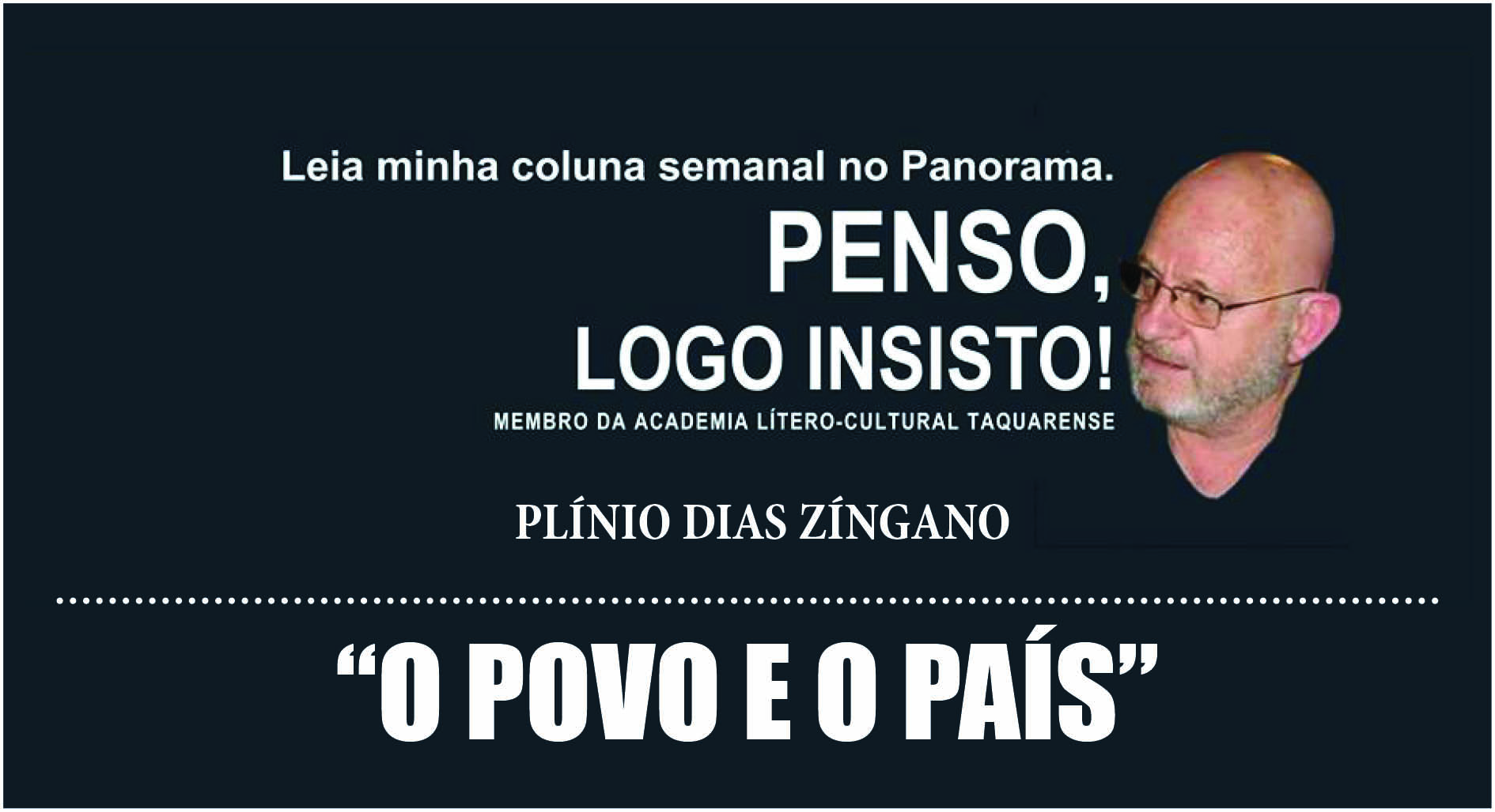 O povo e o país, por Plínio Zíngano