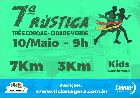 Rústica Três Coroas – Cidade Verde está com inscrições abertas
