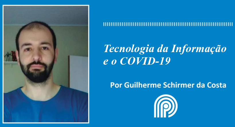 Tecnologia da Informação e o COVID-19
