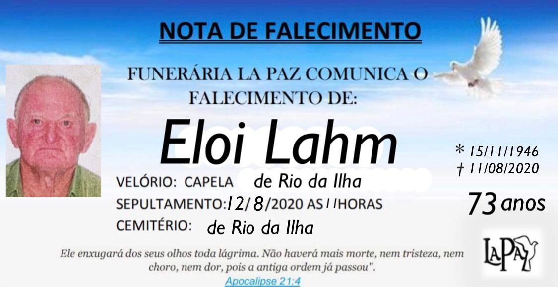 Falecimento de Eloi Lahm