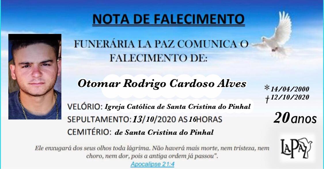 Falecimento de Otomar Rodrigo Cardoso Alves