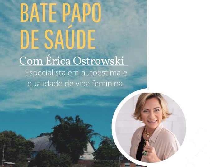 Érica Ostrowski é a próxima convidada do 'Bate-Papo de Saúde' no Parque do Trabalhador em Taquara