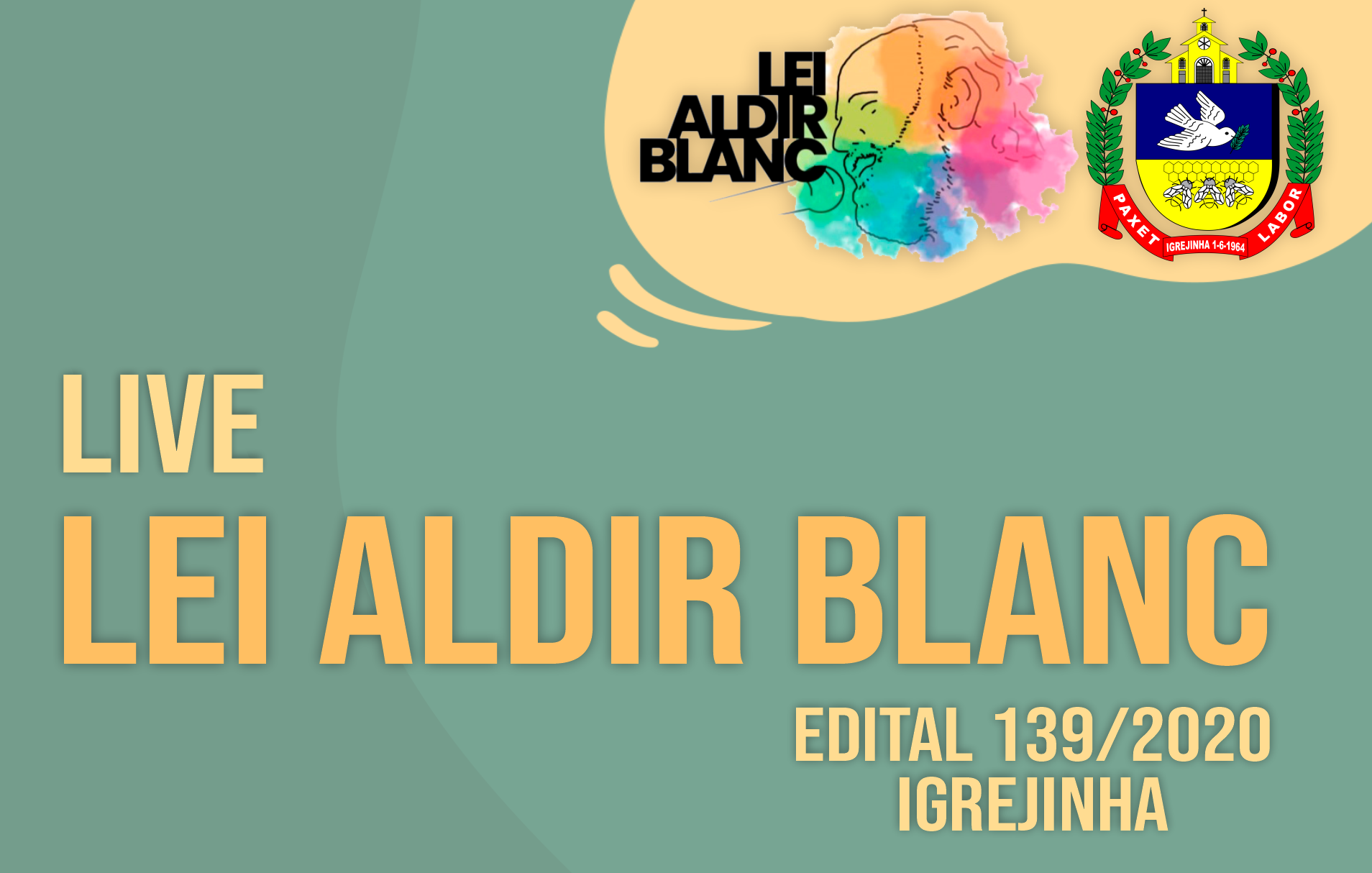 Igrejinha exibirá 'lives' de apresentações financiadas com recursos da lei Aldir Blanc