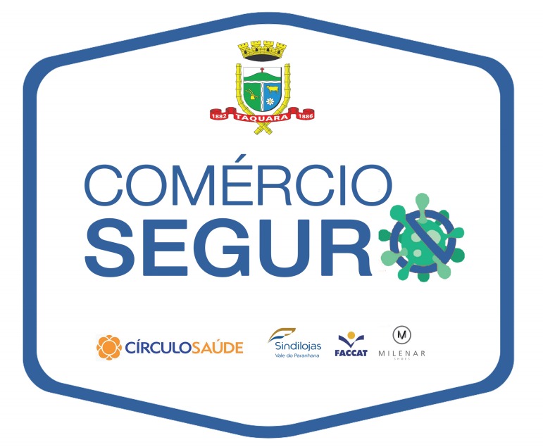 Selo Comércio Seguro de Taquara pode ser solicitado por e-mail, whatsapp ou no site da prefeitura