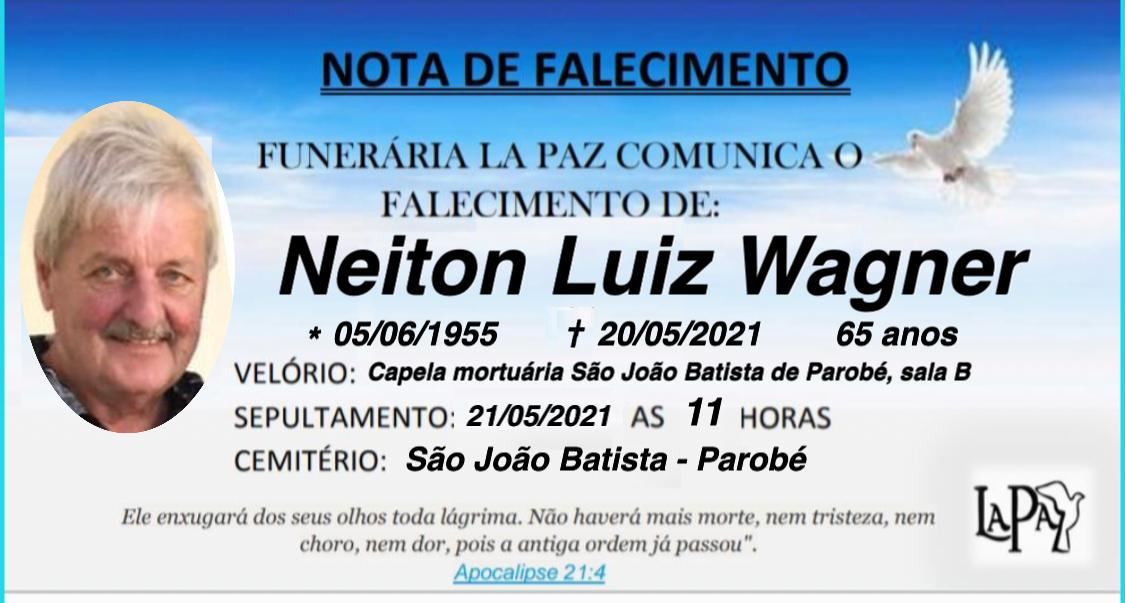 Falecimento de Neiton Luiz Wagner