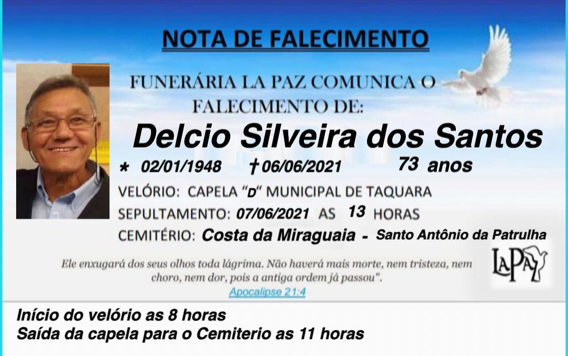 Falecimento de Délcio Silveira dos Santos