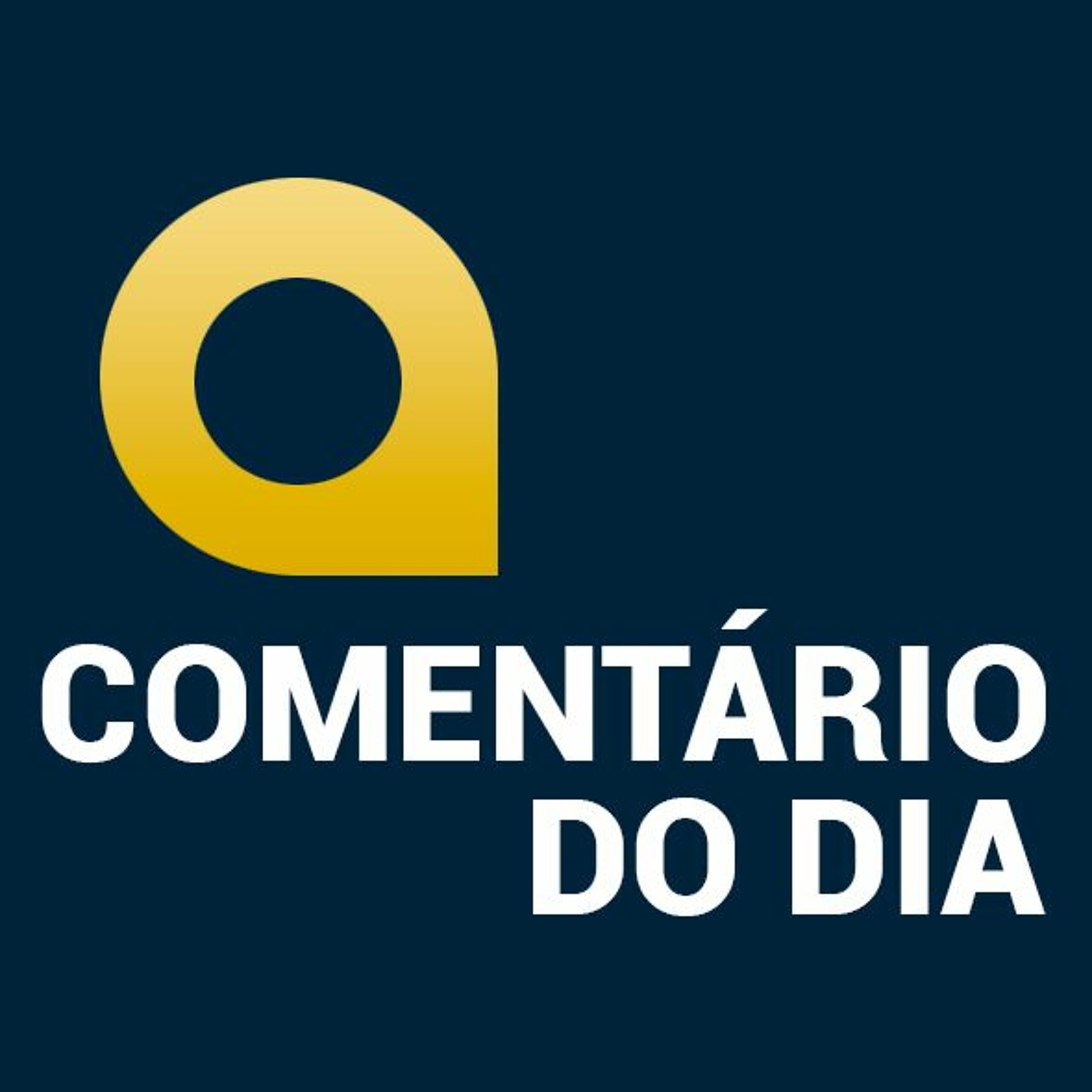 Comentário do Dia - Carlos Alberto Pimentel- 16 05 2022