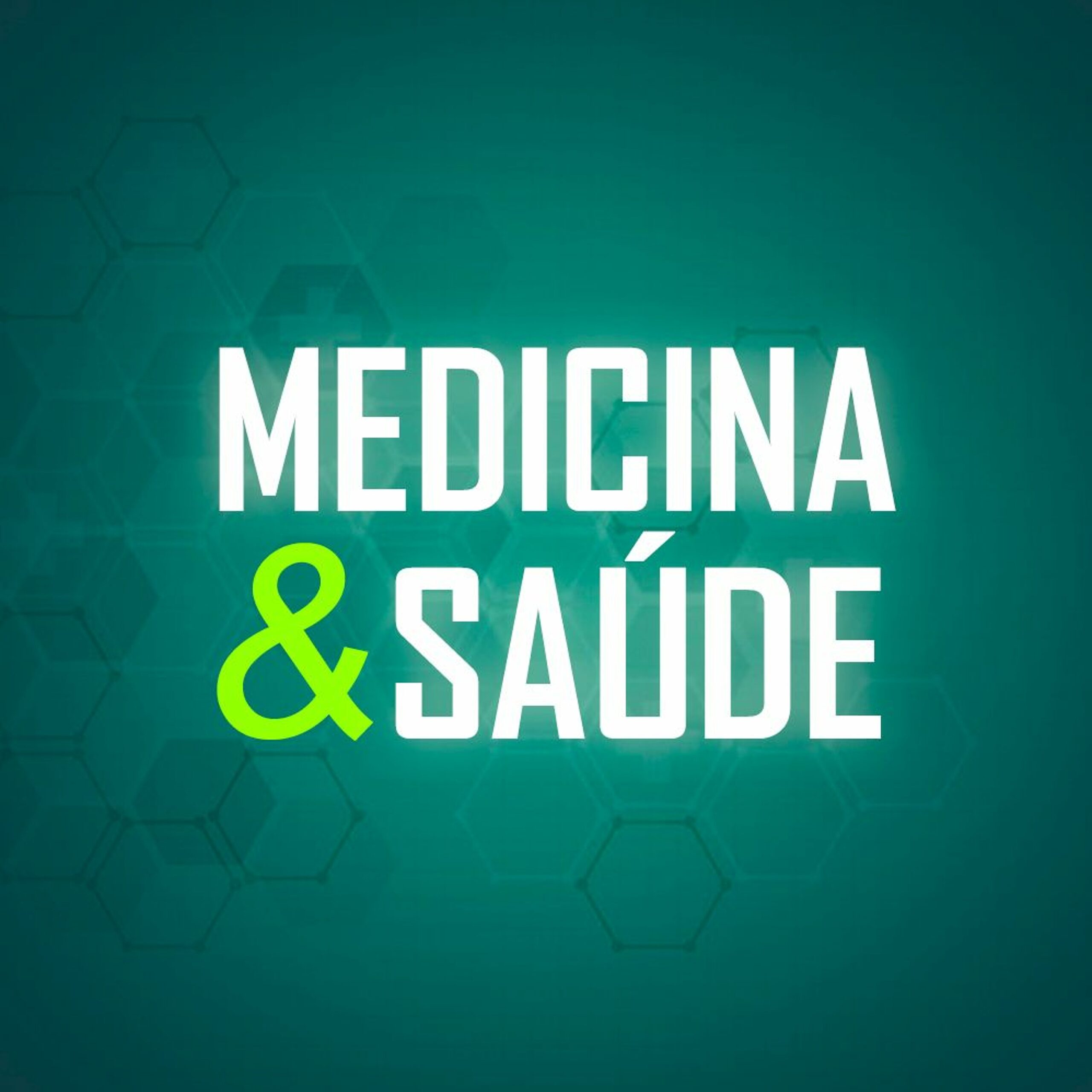 Medicina E Saude - 07 05 2022