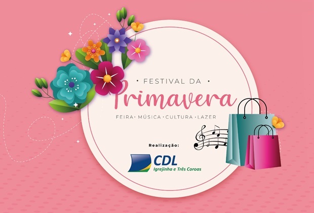 CDL de Igrejinha e Três Coroas promoverá o Festival da Primavera no próximo dia 26