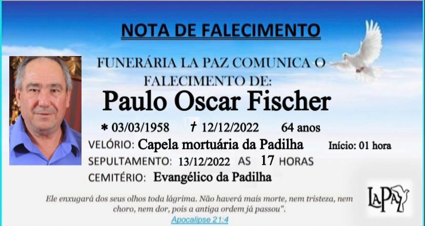 Falecimento | Paulo Oscar Fischer