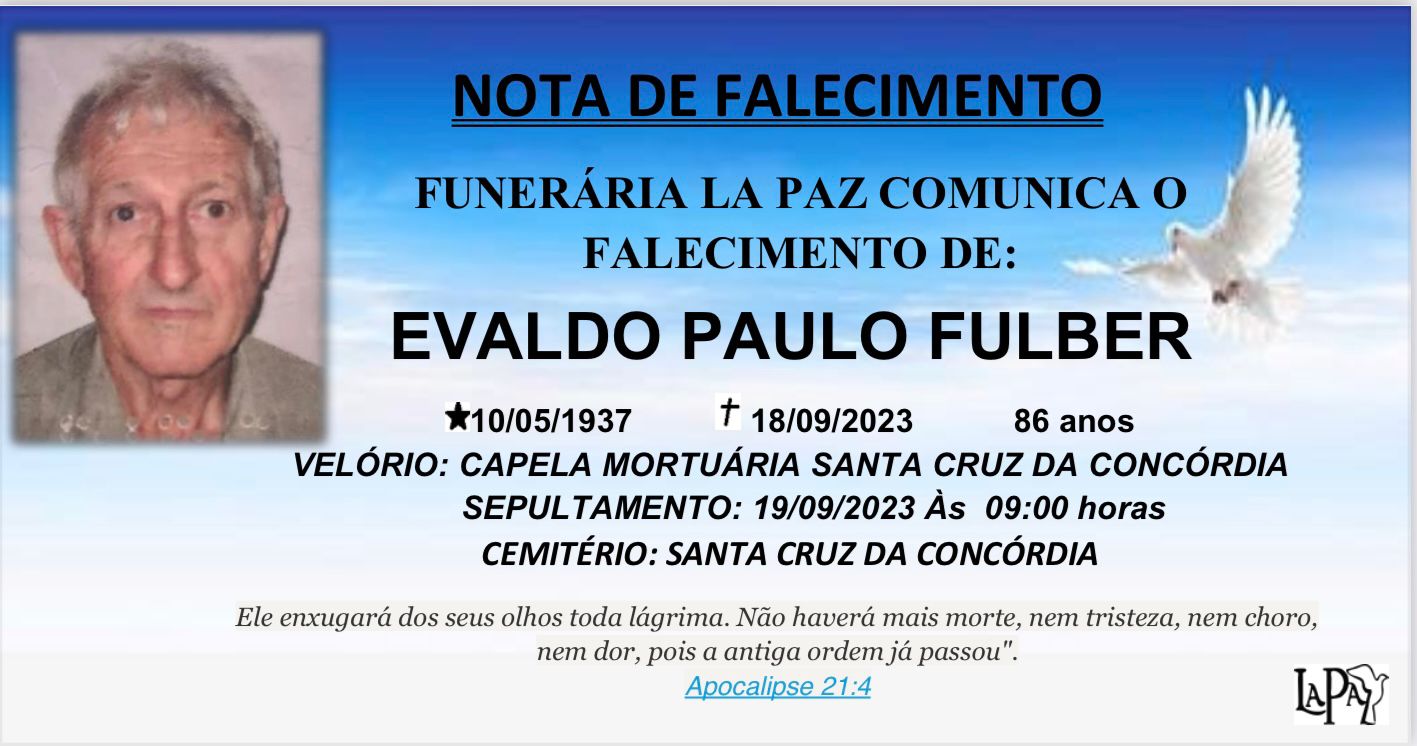 Falecimento | Evaldo Paulo Fulber
