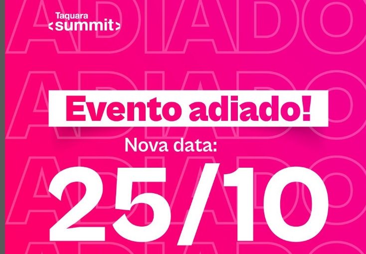 Taquara Summit é adiado para 25 de outubro