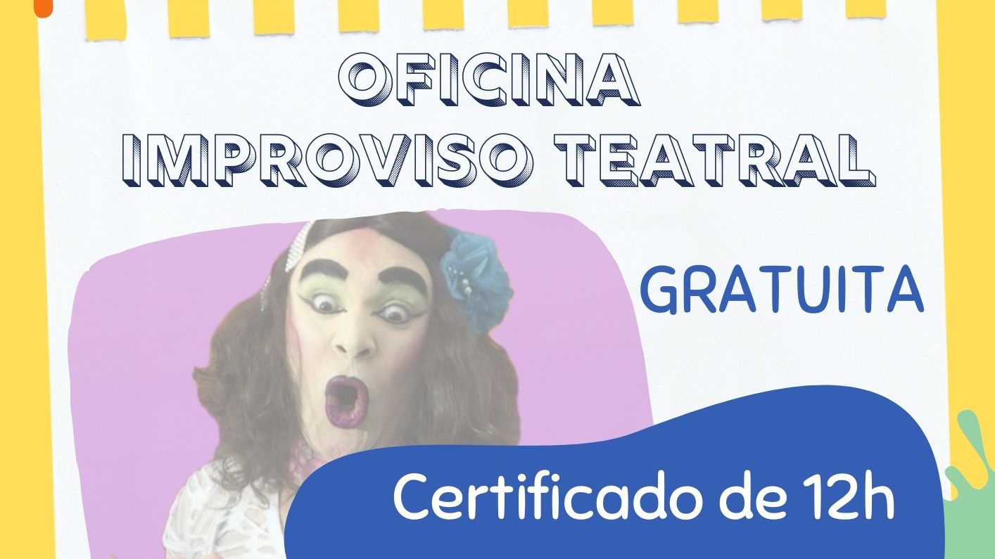 Começa sábado (15) a oficina de improviso teatral da Companhia "ÓMaria do Teatro"