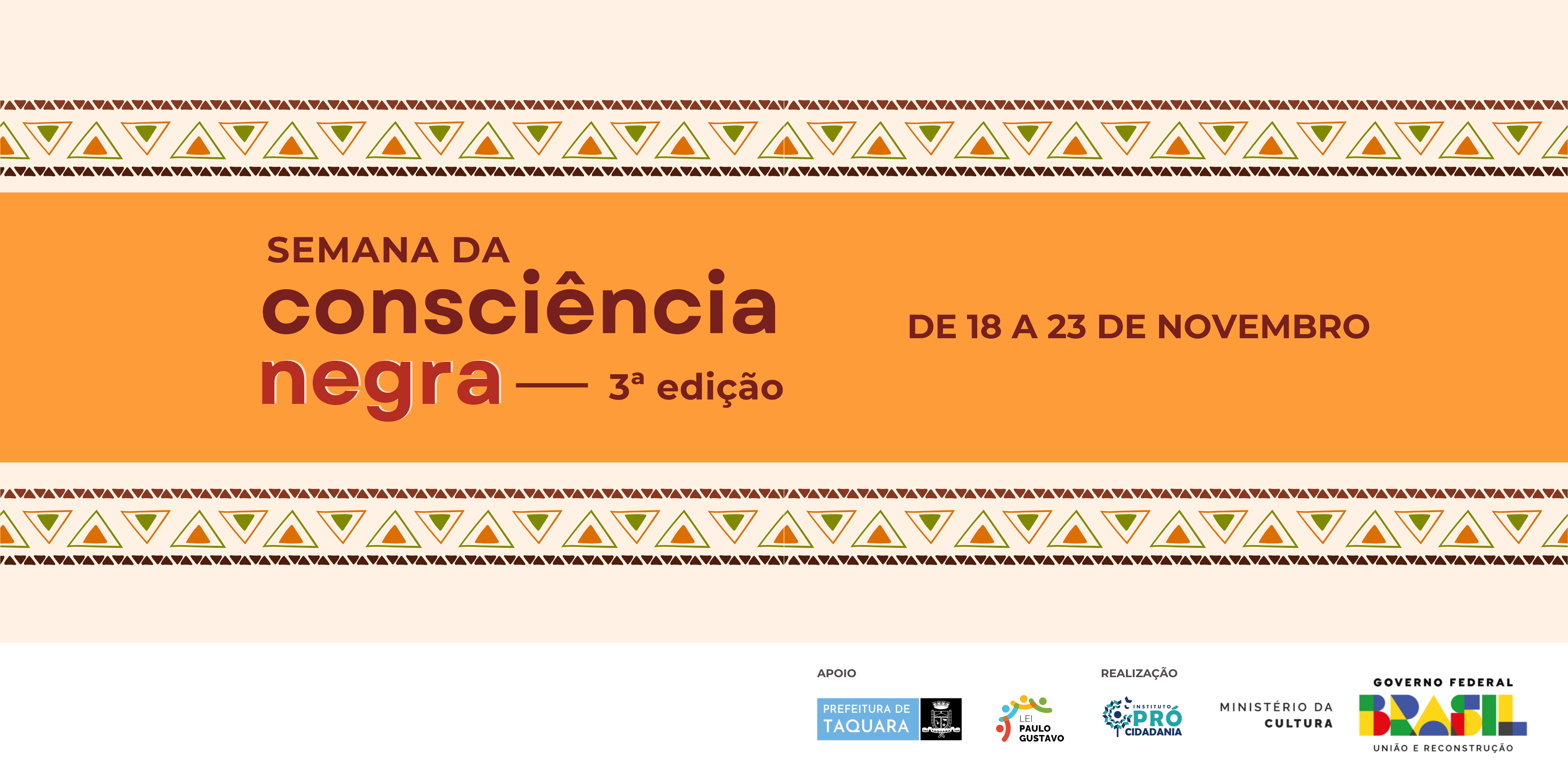 3ª edição da Semana da Consciência Negra de Taquara: reflexão e celebração da cultura afro-brasileira