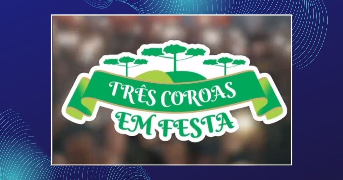 Três Coroas em Festa está confirmada para os dias 8 a 11 de maio