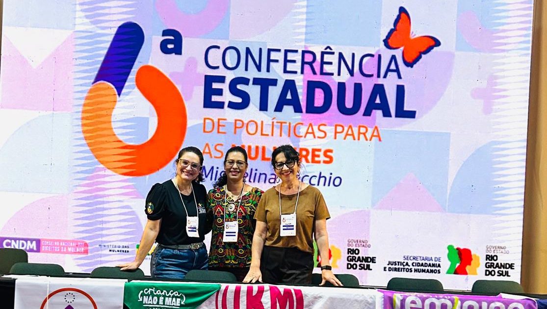 Igrejinha marca presença na Conferência Estadual de Políticas para as Mulheres