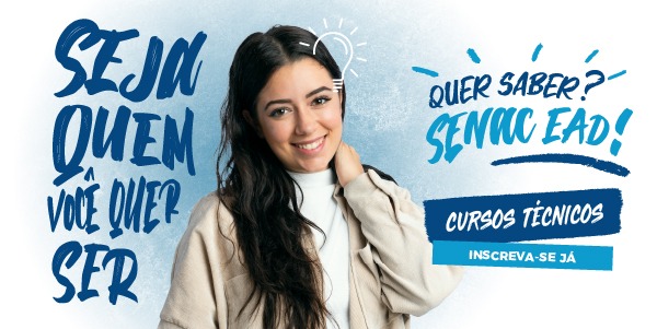 Inscrições abertas: cursos técnicos EAD do Senac Taquara trazem proposta flexível e formação voltada ao mercado