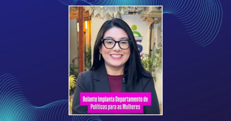 Rolante implanta Departamento de Políticas para as Mulheres com foco em acolhimento e orientação